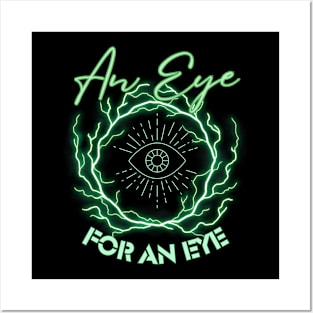 an eye for and eye Posters and Art